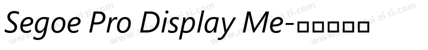 Segoe Pro Display Me字体转换